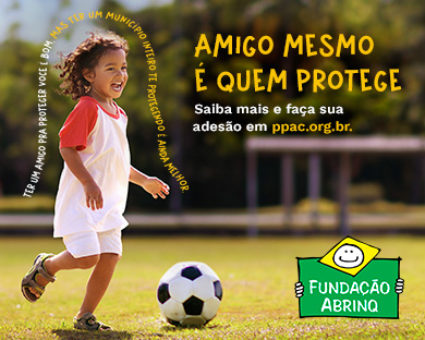 FUNDAÇÃO ABRINQ - de 06/03 a 05/05/25