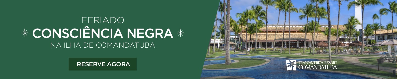 Comandatuba - Feriado Consciência Negra